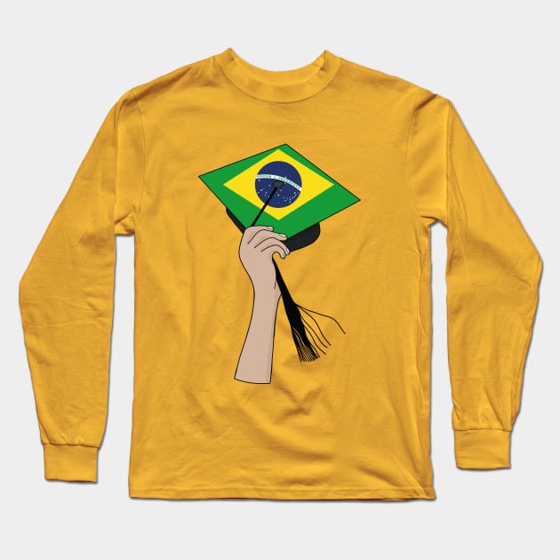 Holding the Square Academic Cap Brazil Long Sleeve T-Shirt by DiegoCarvalho